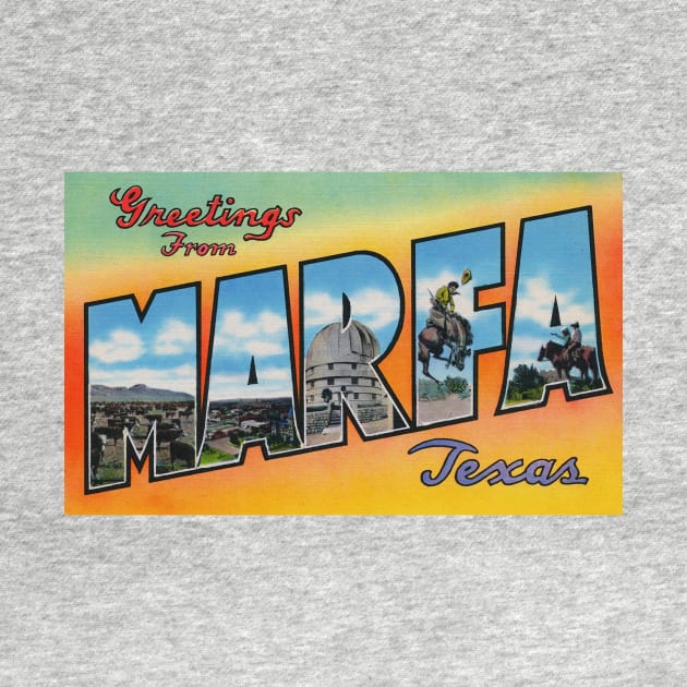 Greetings from Marfa, Texas - Vintage Large Letter Postcard by Naves